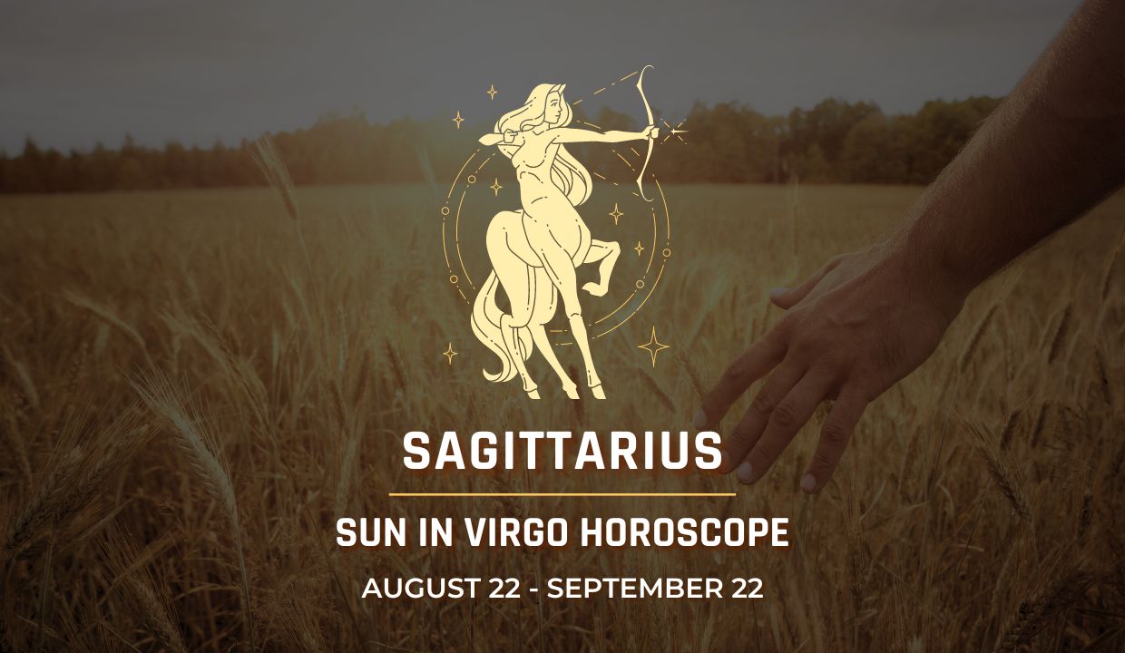 Sagittarius: Sun in Virgo Horoscope