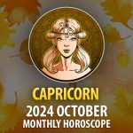 Capricorn: 2024 October Monthly Horoscope