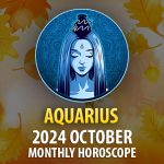 Aquarius: 2024 October Monthly Horoscope