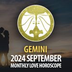 Gemini: 2024 September Monthly Love Horoscope