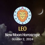 Leo: New Moon Horoscope October 2, 2024