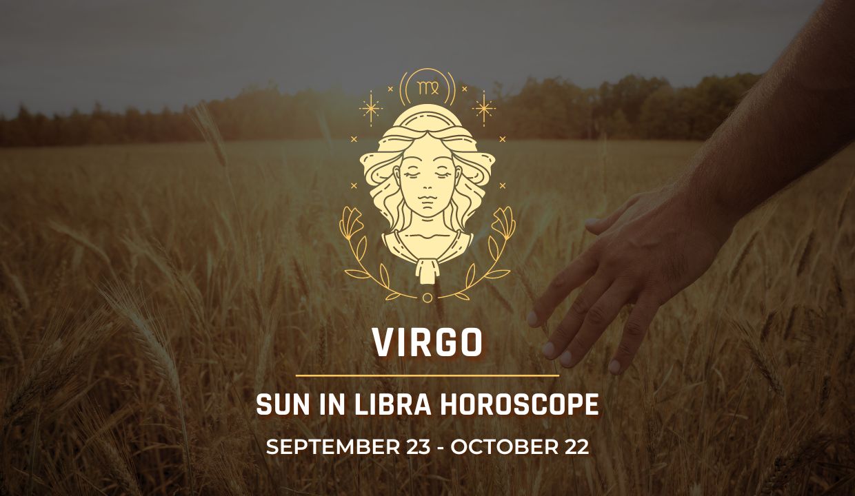 Virgo: Sun in Libra Horoscope