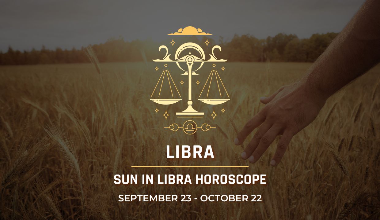 Libra: Sun in Libra Horoscope