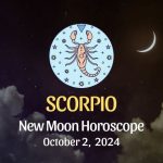 Scorpio: New Moon Horoscope October 2, 2024