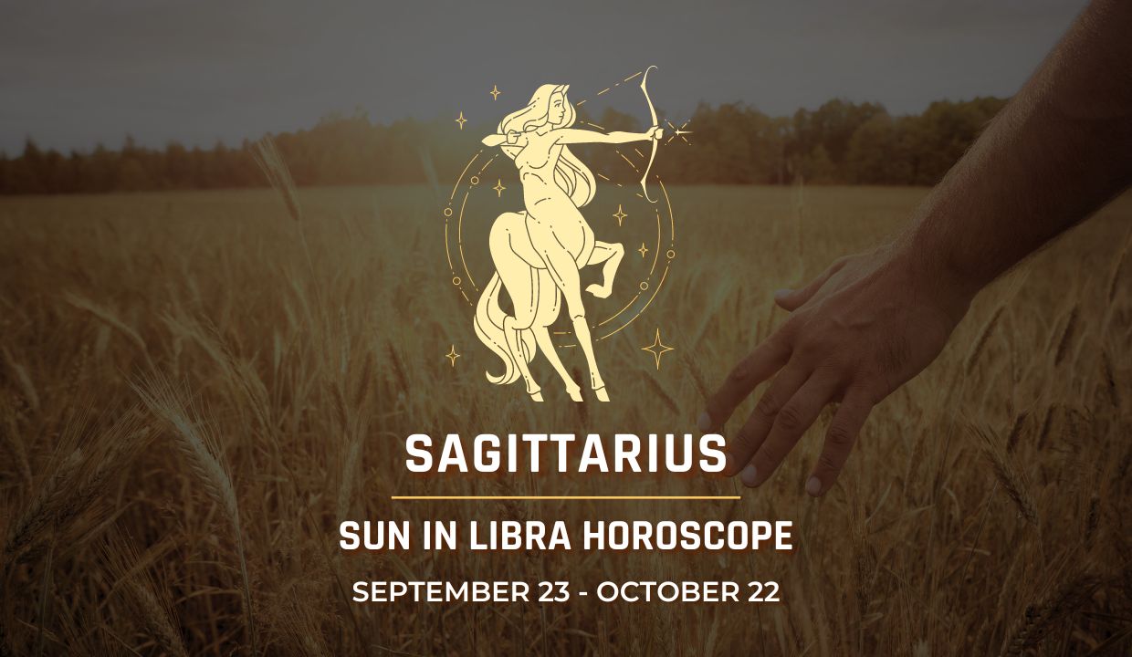 Sagittarius: Sun in Libra Horoscope