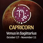 Capricorn: Venus in Sagittarius - October 17, 2024