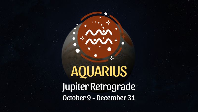 Aquarius: Jupiter Retrograde Horoscope