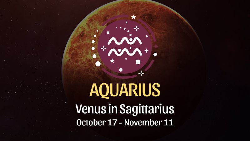 Aquarius: Venus in Sagittarius - October 17, 2024