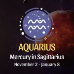 Aquarius: Mercury in Sagittarius Horoscope - November 2, 2024