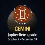 Gemini: Jupiter Retrograde Horoscope