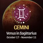 Gemini: Venus in Sagittarius - October 17, 2024