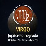 Virgo: Jupiter Retrograde Horoscope