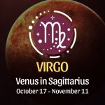 Virgo: Venus in Sagittarius - October 17, 2024