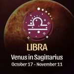 Libra: Venus in Sagittarius - October 17, 2024