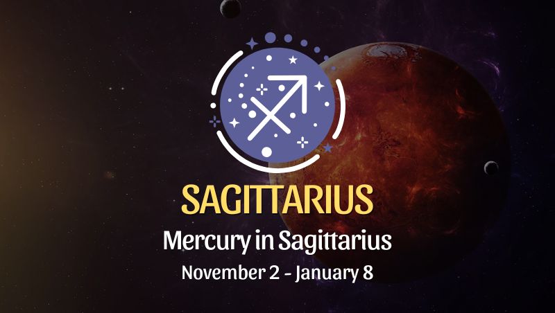 Sagittarius: Mercury in Sagittarius Horoscope - November 2, 2024