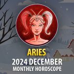 Aries: December 2024 Monthly Horoscope