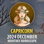 Capricorn: December 2024 Monthly Horoscope