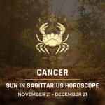 Cancer: Sun in Sagittarius Horoscope