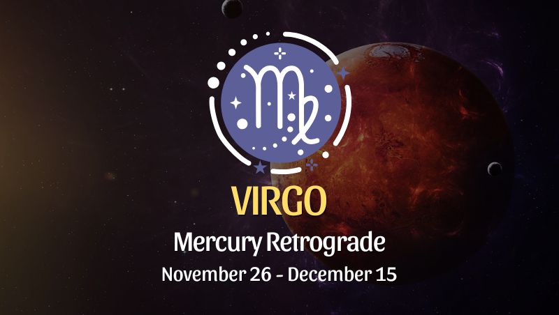 Virgo: Mercury Retrograde Horoscope - November 26, 2024