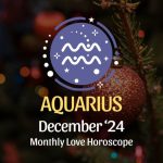 Aquarius: December 2024 Love Horoscope