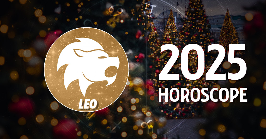 Leo 2025 Yearly Horoscope HoroscopeOfToday