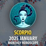 Scorpio: 2025 January Monthly Hororscope