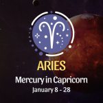 Aries: Mercury in Capricorn January 8, 2025