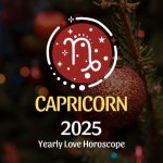 Capricorn: 2025 Love Horoscope