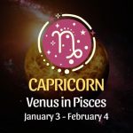 Capricorn: Venus in Pisces Horoscope - January 3, 2025