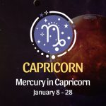 Capricorn: Mercury in Capricorn January 8, 2025