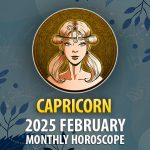 Capricorn: 2025 February Monthly Horoscope