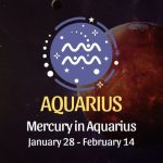 Aquarius: Mercury in Aquarius Horoscope - January 28, 2025