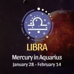 Libra: Mercury in Aquarius Horoscope - January 28, 2025