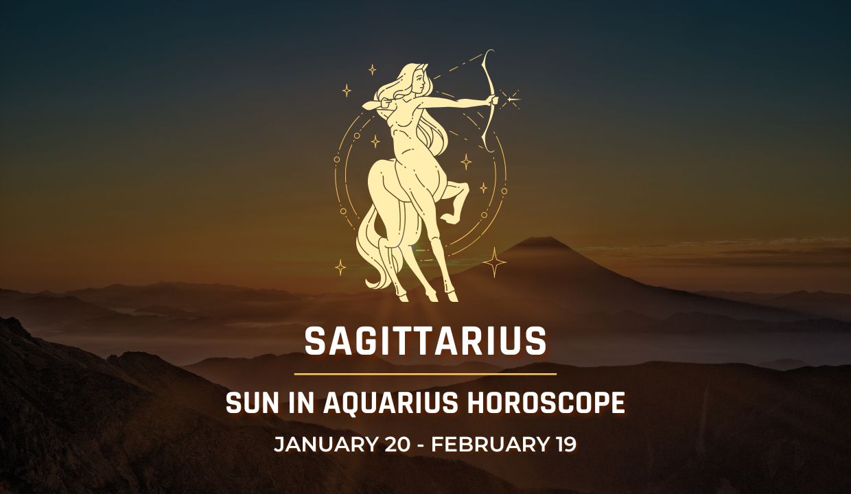 Sagittarius: Sun in Aquarius Horoscope