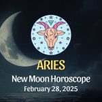 Aries: New Moon Horoscope, February 28, 2025