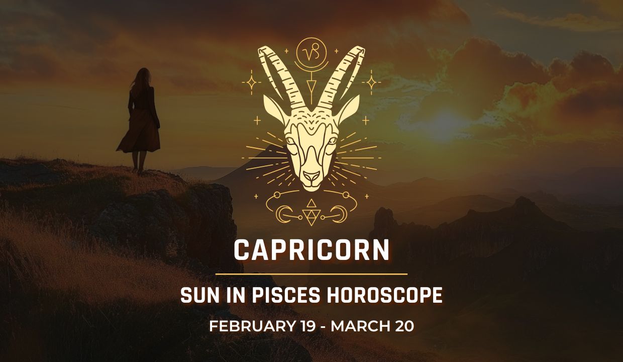 Capricorn: Sun in Pisces Horoscope