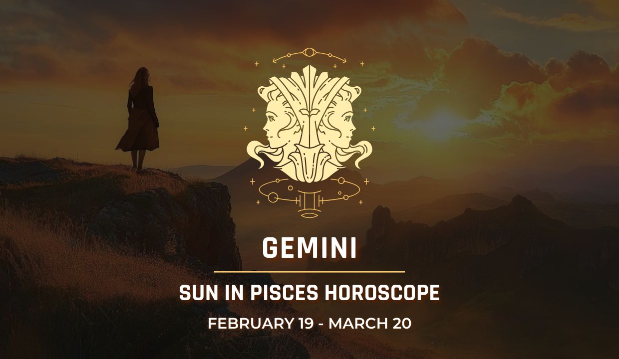 Gemini: Sun in Pisces Horoscope