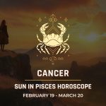 Cancer: Sun in Pisces Horoscope