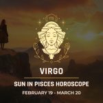 Virgo: Sun in Pisces Horoscope