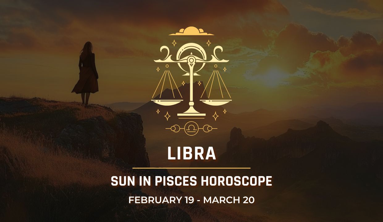 Libra: Sun in Pisces Horoscope